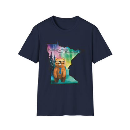 Whimsical Minnesota Bear T-Shirt, Mind Your Own Damn Business Tee, Casual Gift, Fun Apparel, Northern Lights Style, Unique Souvenir
