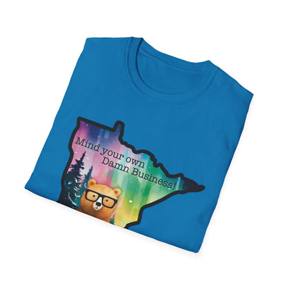Whimsical Minnesota Bear T-Shirt, Mind Your Own Damn Business Tee, Casual Gift, Fun Apparel, Northern Lights Style, Unique Souvenir
