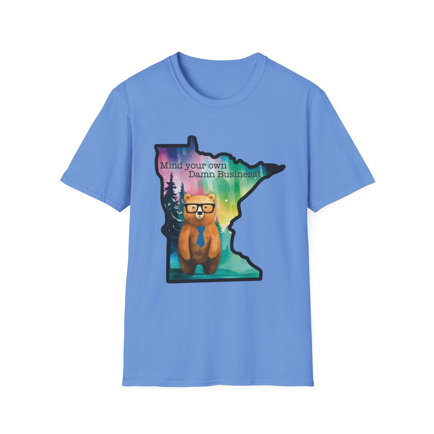 Whimsical Minnesota Bear T-Shirt, Mind Your Own Damn Business Tee, Casual Gift, Fun Apparel, Northern Lights Style, Unique Souvenir