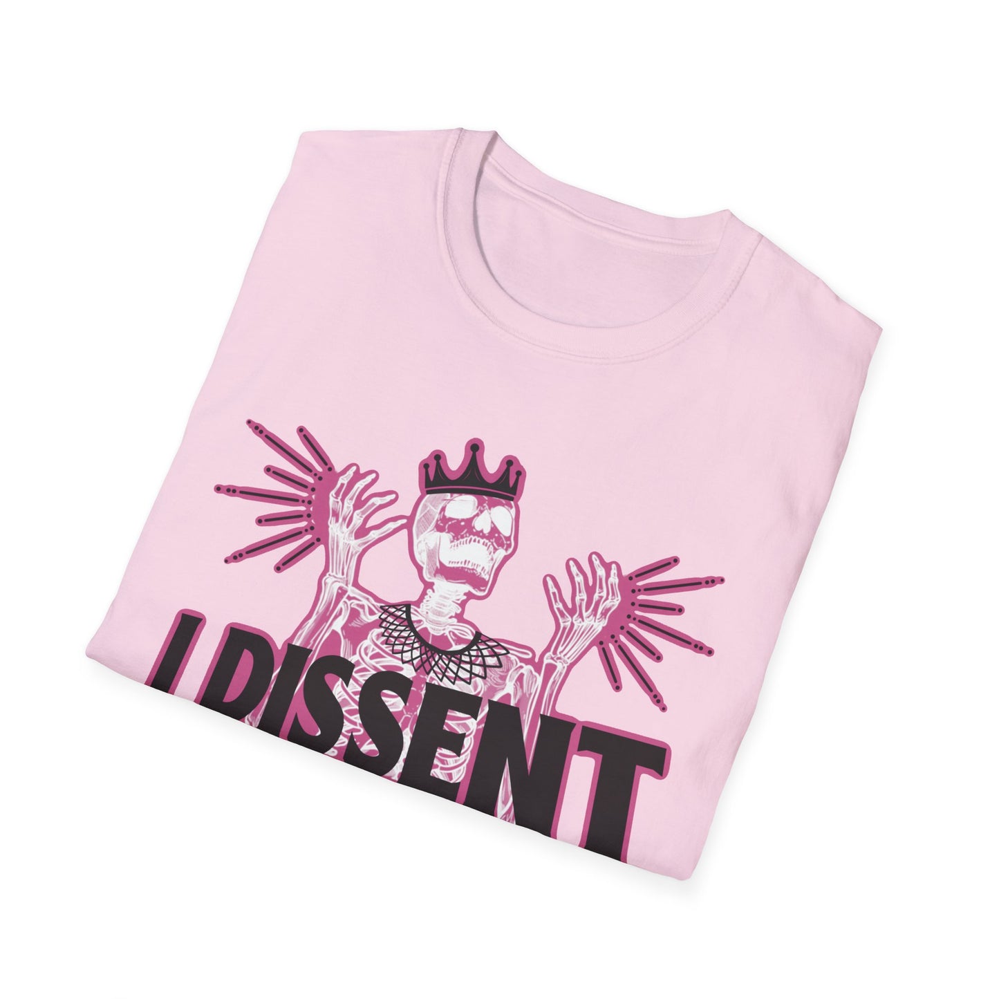 RBG I dissent Unisex Softstyle T-Shirt - I Dissent Graphic Tee, Protest Apparel, Political Statement Shirt, Gift for Activists, Casual Wear