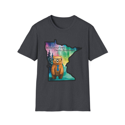 Whimsical Minnesota Bear T-Shirt, Mind Your Own Damn Business Tee, Casual Gift, Fun Apparel, Northern Lights Style, Unique Souvenir